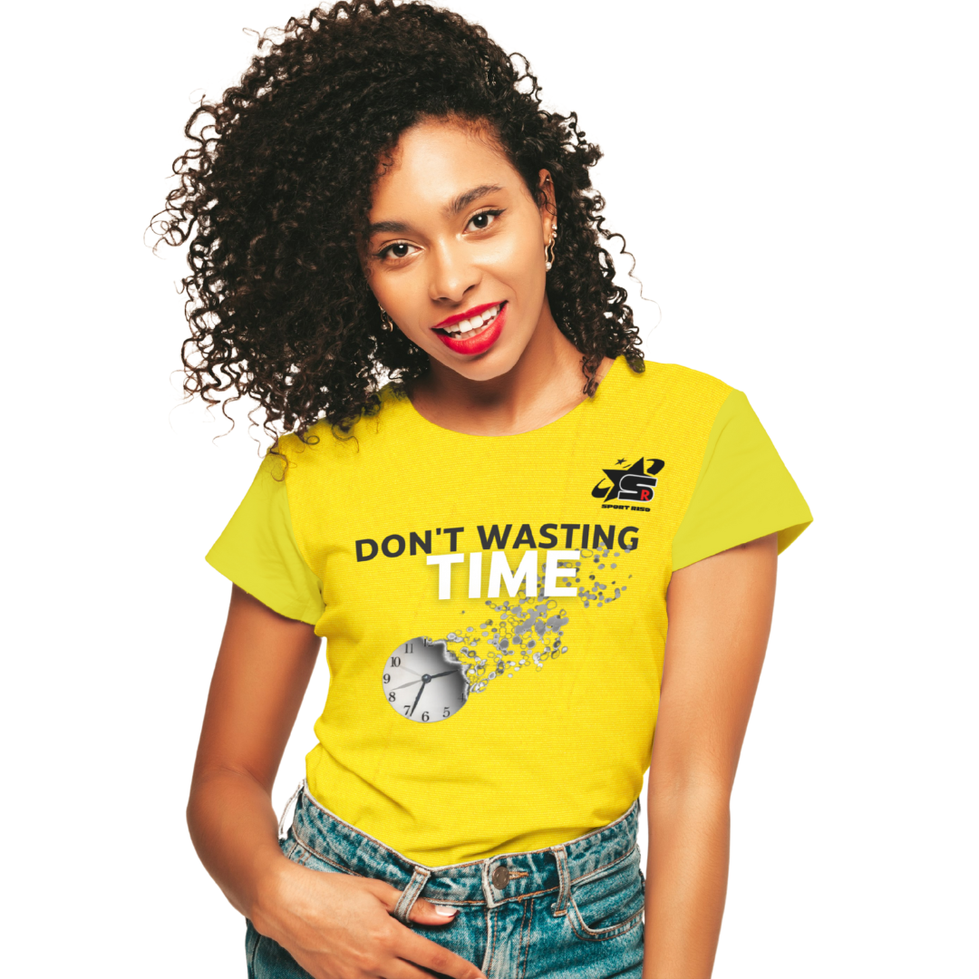 Don't wasting time T shirt